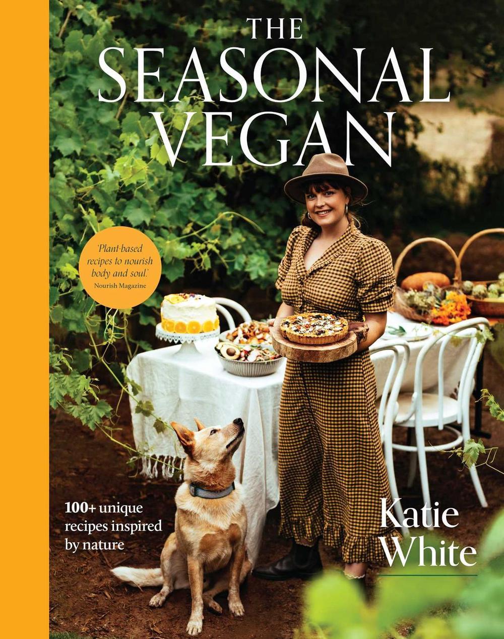 The Seasonal Vegan by Katie White - ISBN: 9781922863331