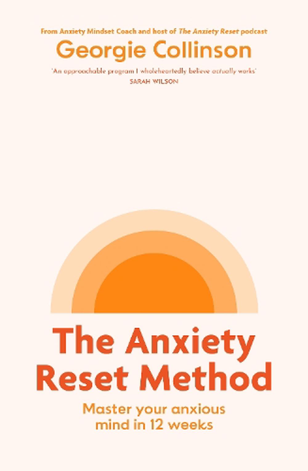 Anxiety Reset Method, 9781922863423