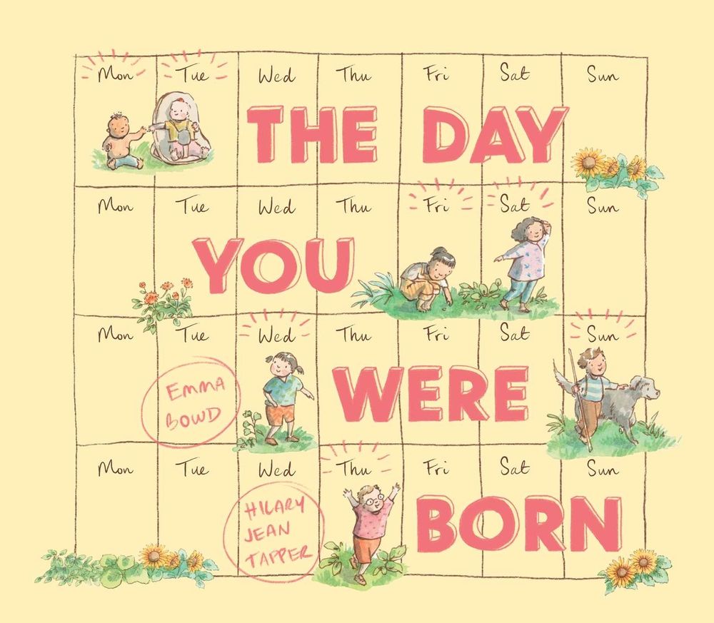 Day You Were Born by Hilary Jean Tapper - ISBN: 9781922863706