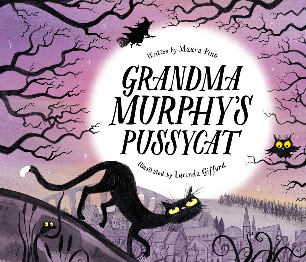 Grandma Murphy's Pussycat by Lucinda Gifford - ISBN: 9781922863874