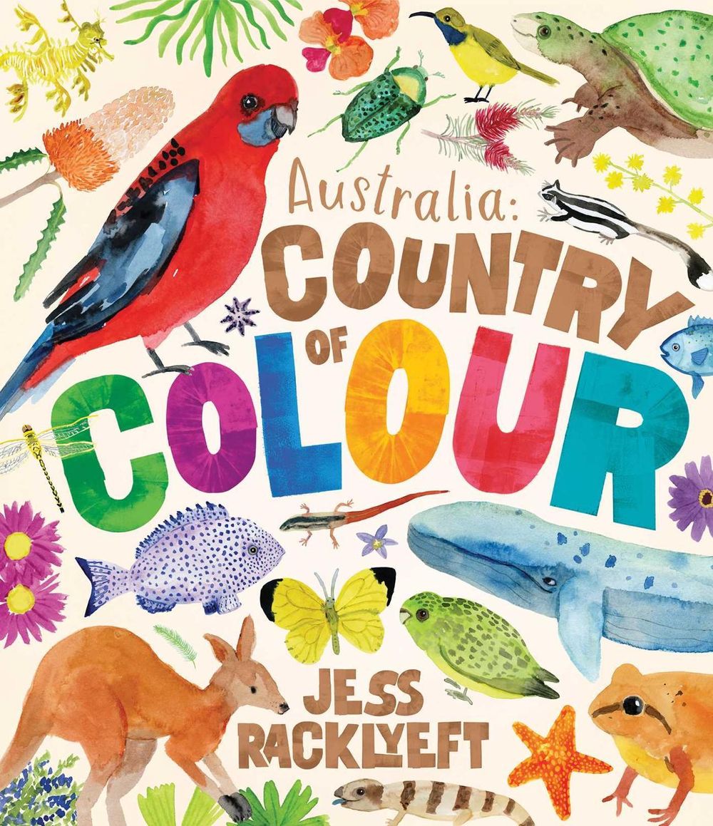 Australia: Country of Colour by Jess Racklyeft - ISBN: 9781922863881