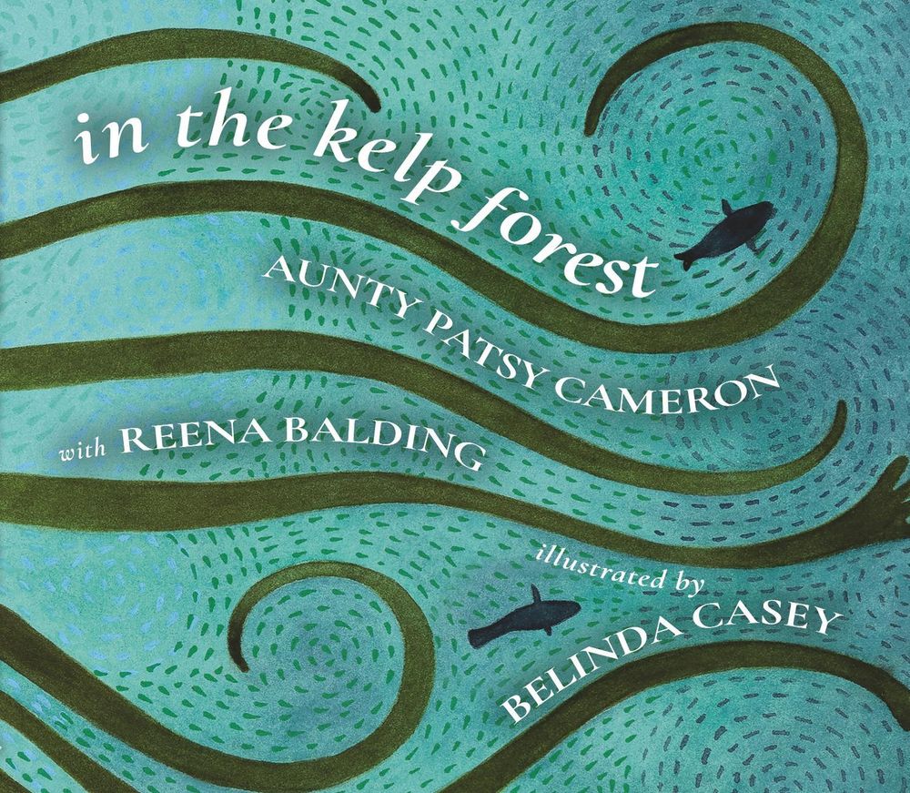 In the Kelp Forest by Patsy Cameron - ISBN: 9781922864345