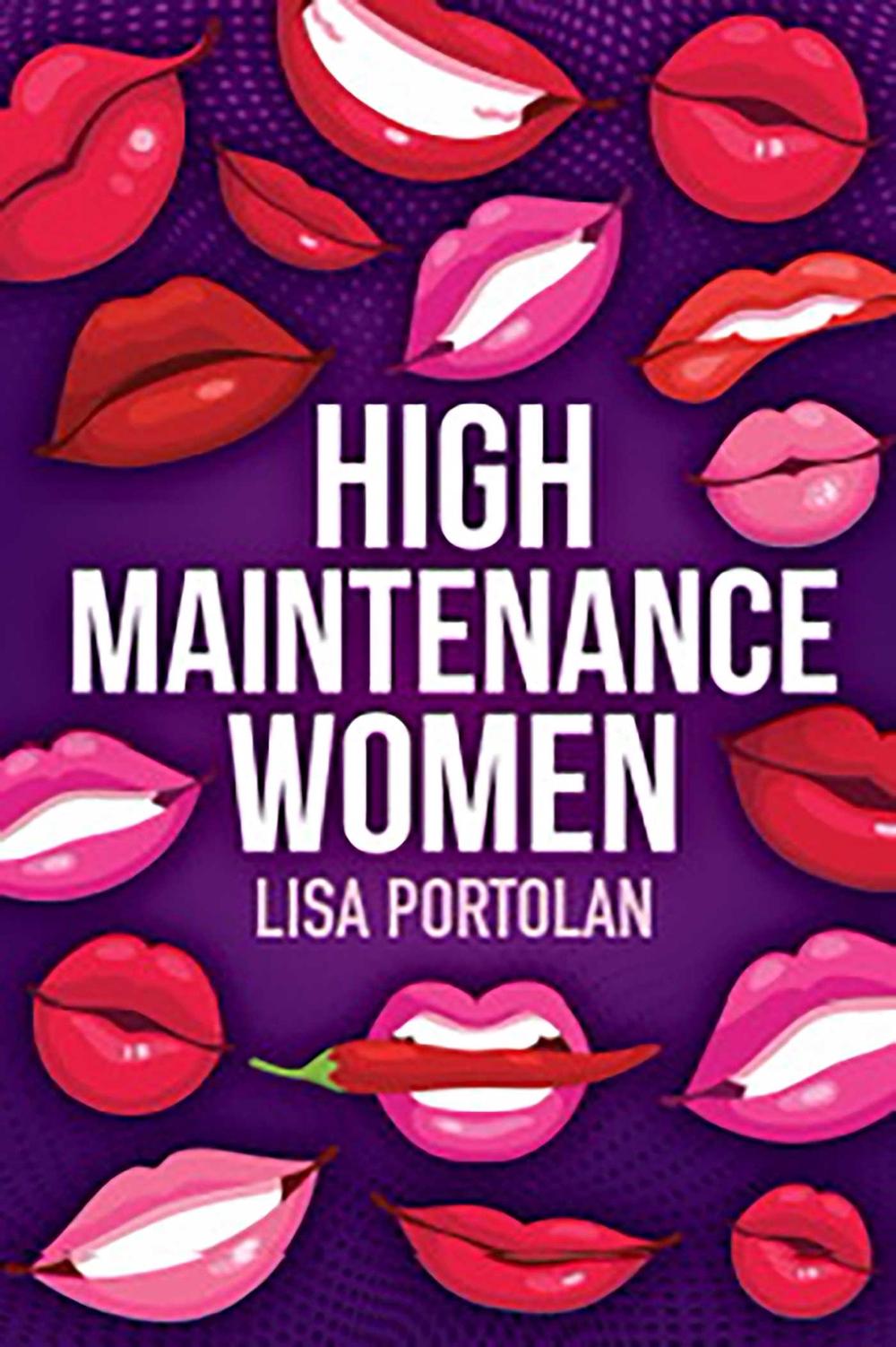 High Maintenance Women by Lisa Portolan - ISBN: 9781922896162