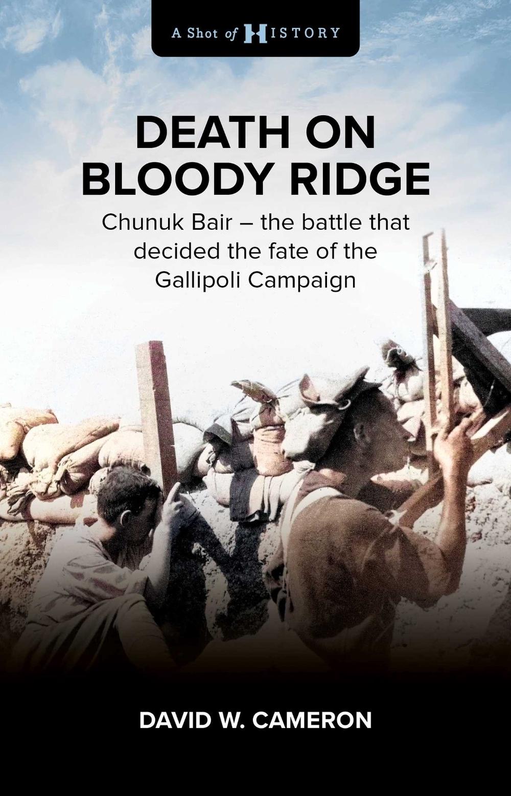 Death on Bloody Ridge by David W. Cameron - ISBN: 9781922896261