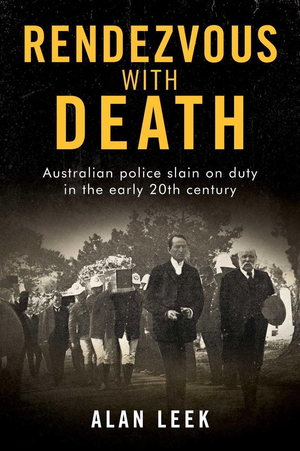 Rendezvous with Death by Alan Leek - ISBN: 9781922896643