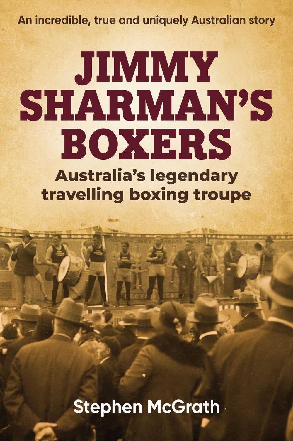 Jimmy Sharman's Boxers, 9781922896865