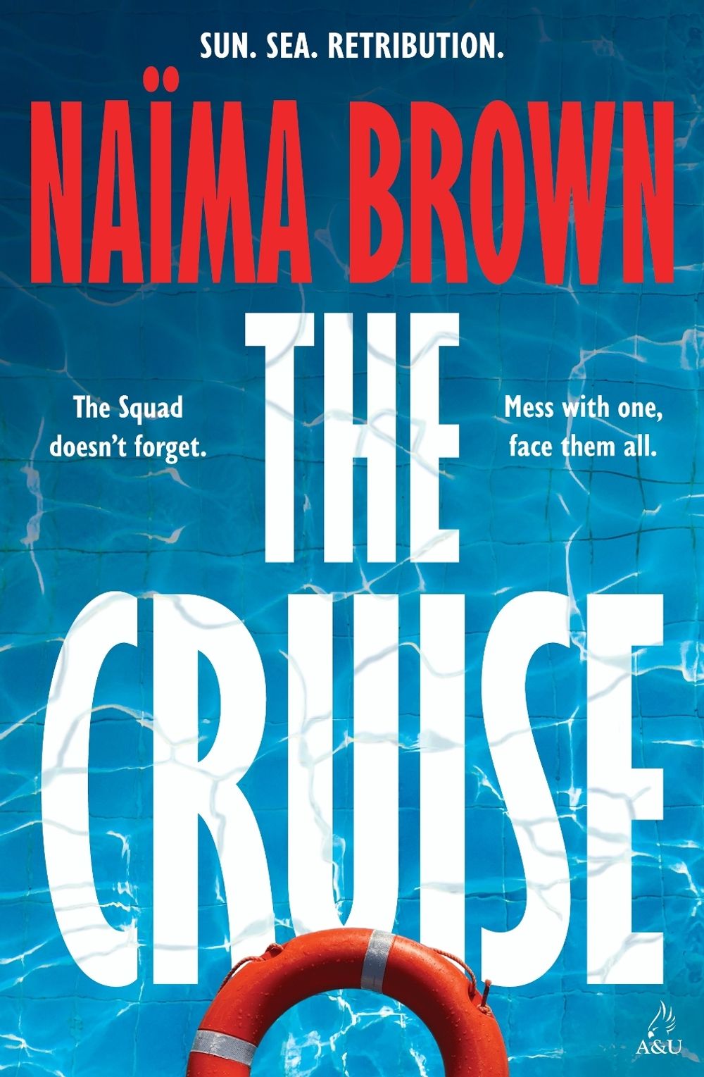 The Cruise by Naïma Brown - ISBN: 9781922928153