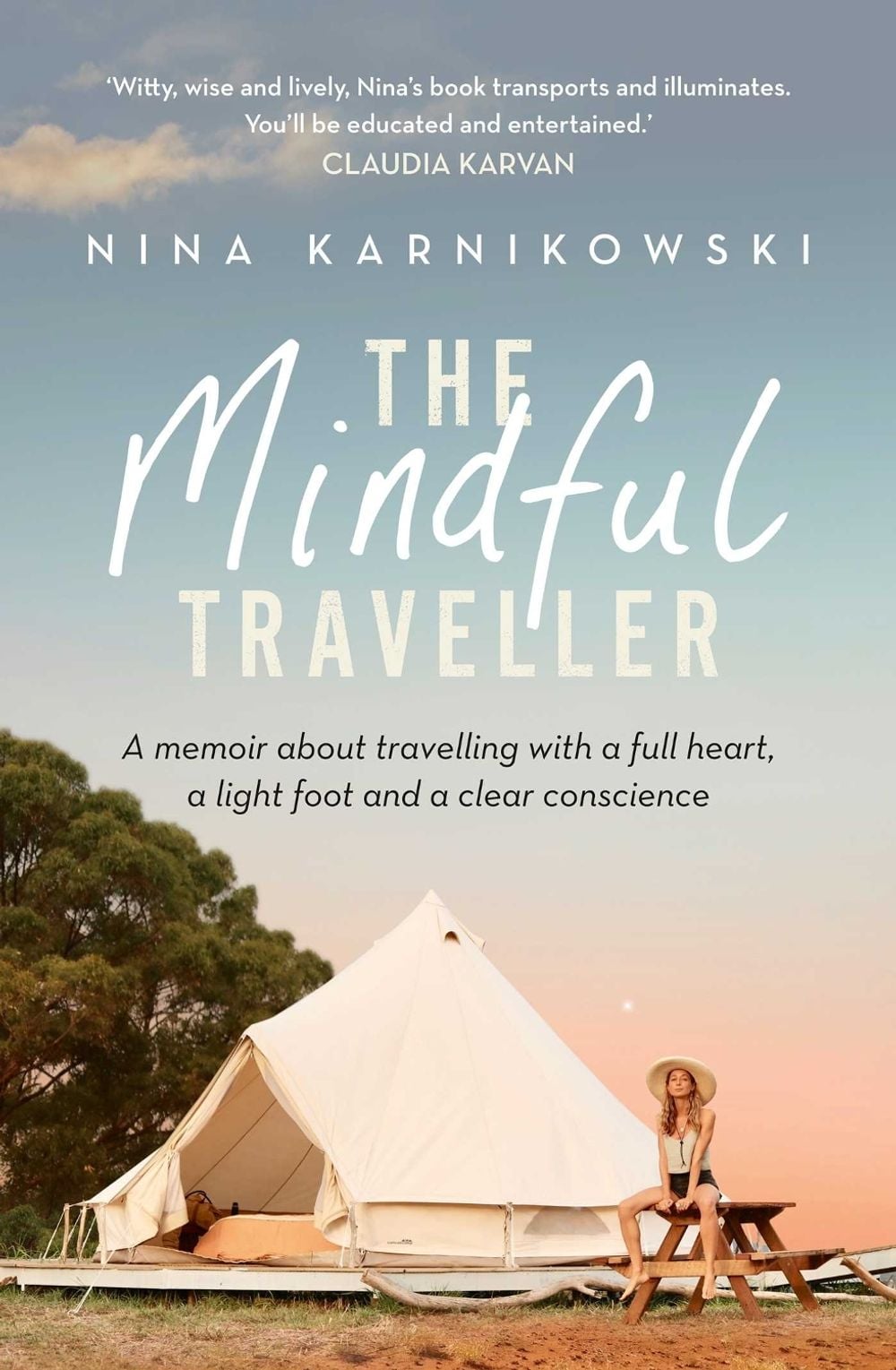 The Mindful Traveller by Nina Karnikowski - ISBN: 9781922930217