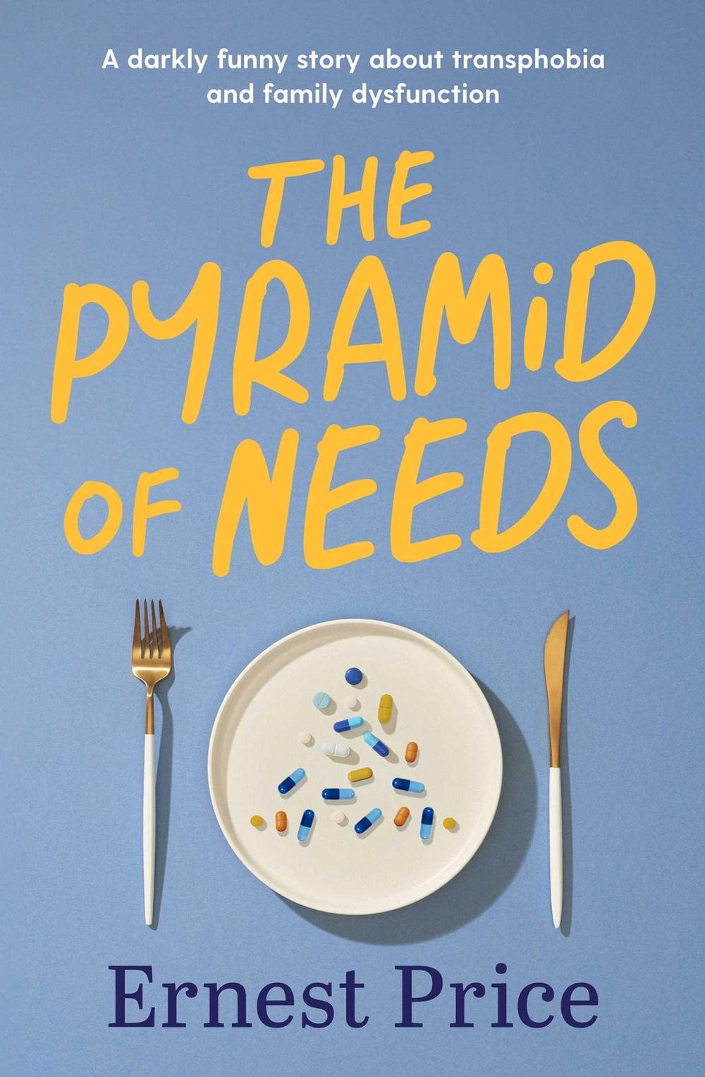The Pyramid of Needs by Ernest Price - ISBN: 9781922930255