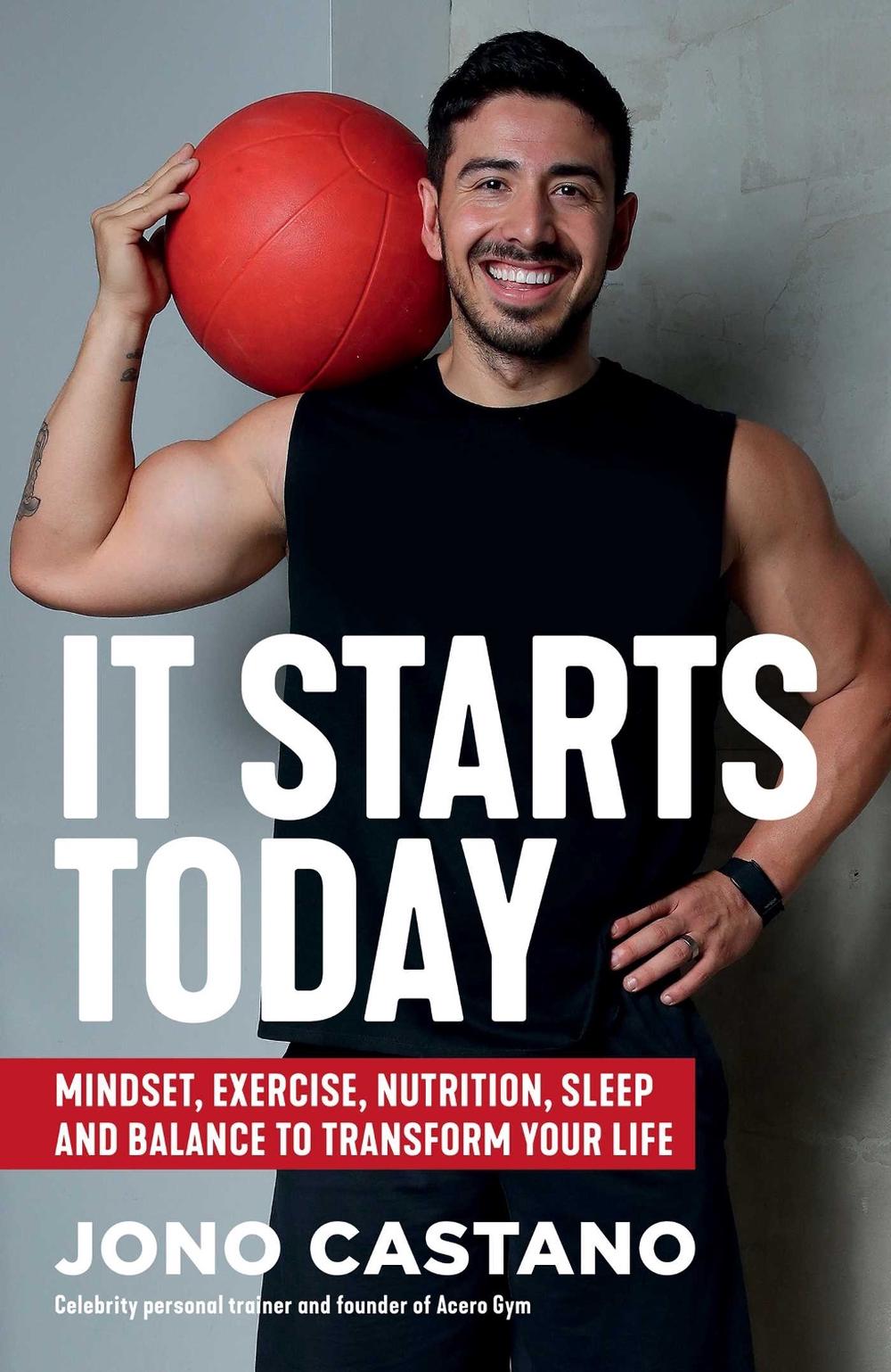 It Starts Today by Jono Castano - ISBN: 9781922992215
