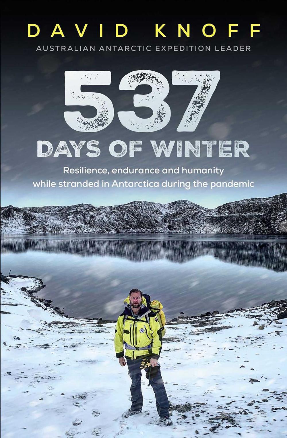 537 Days of Winter by David Knoff - ISBN: 9781922992284