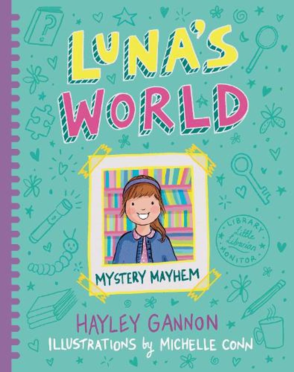 Luna's World 4: Mystery Mayhem by Michelle Conn - ISBN: 9781922992796