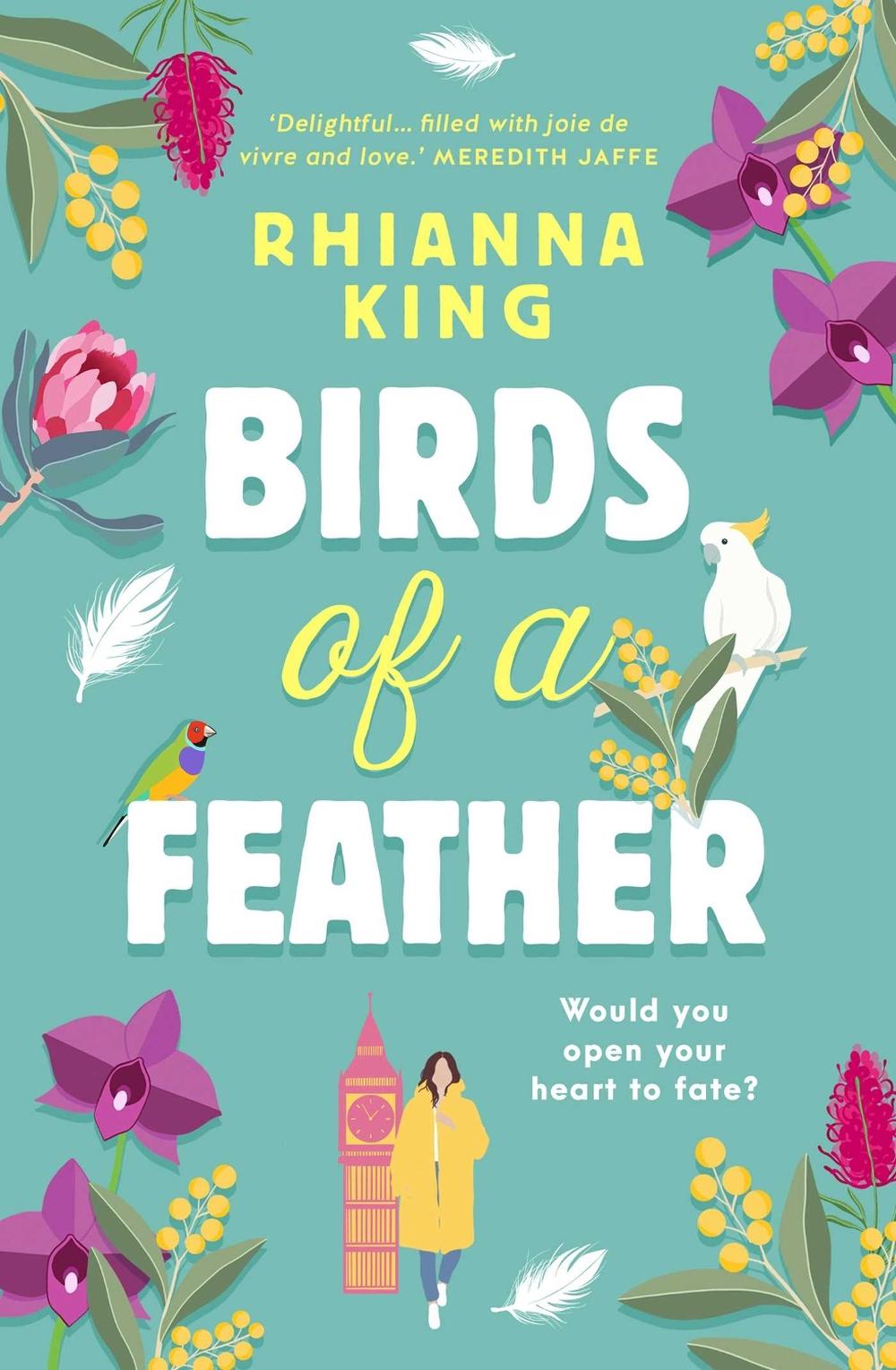 Birds of a Feather by Rhianna King - ISBN: 9781922992901