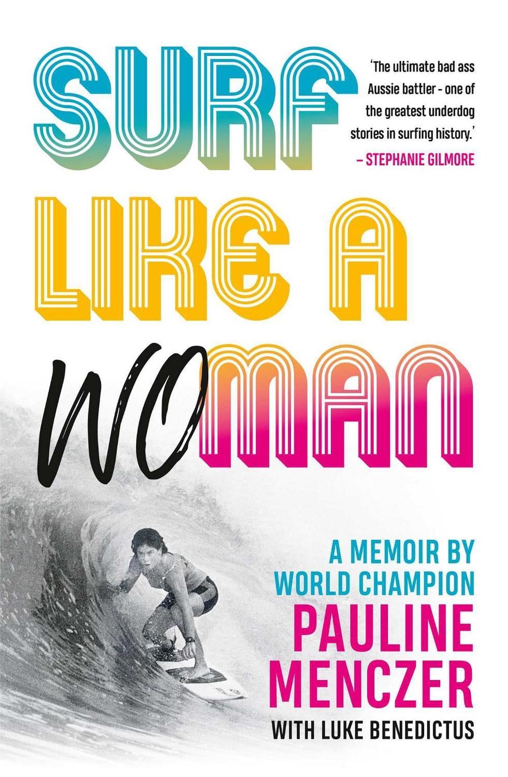 Surf Like A Woman by Pauline Menczer - ISBN: 9781922992956