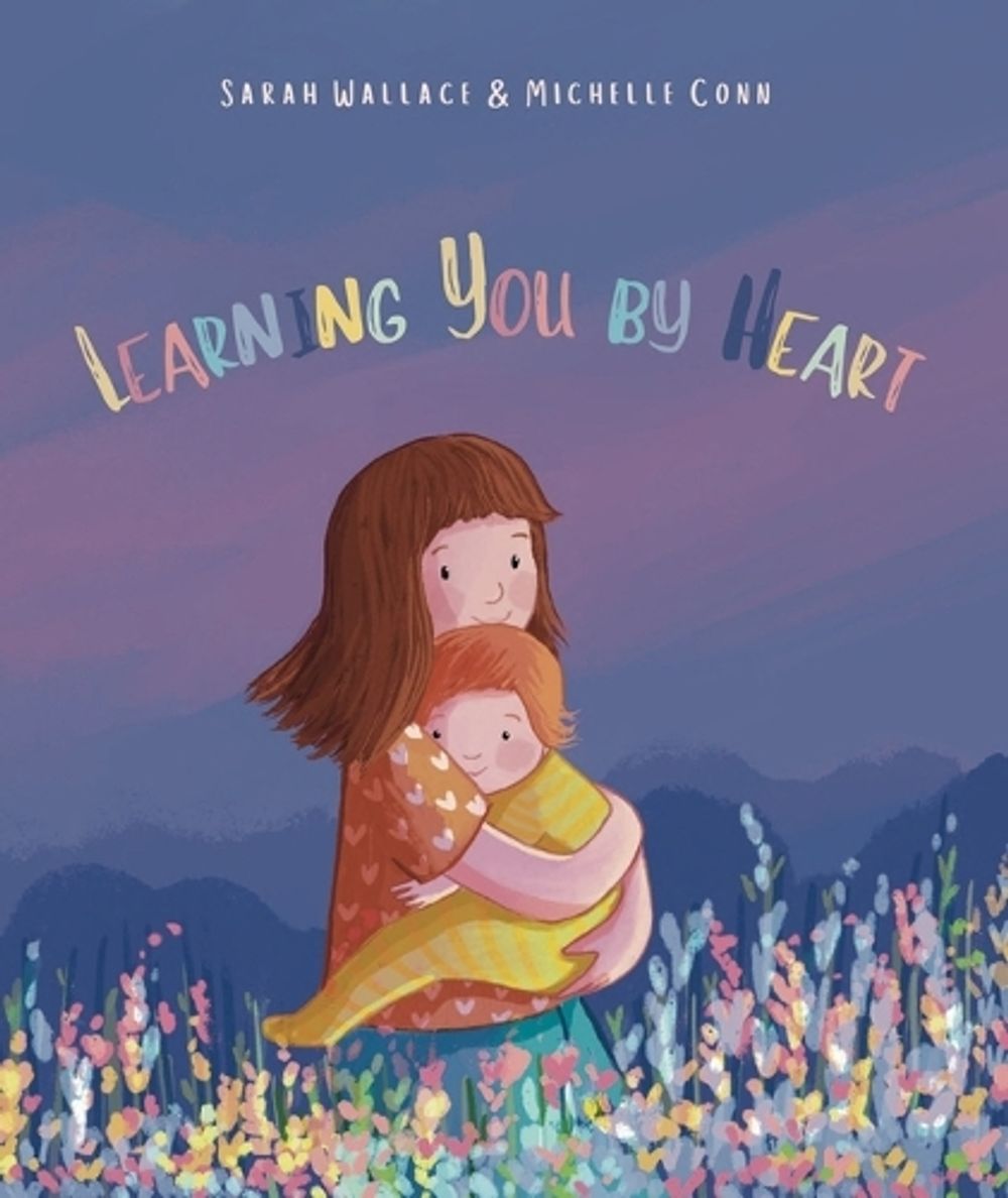 Learning You by Heart by Sarah Wallace - ISBN: 9781922998248