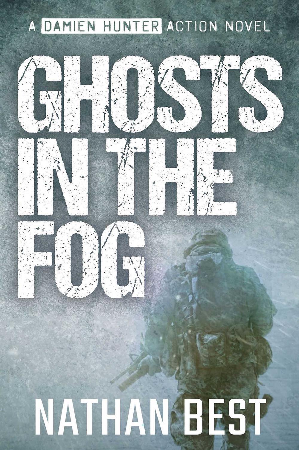 Ghosts in the Fog by Nathan Best - ISBN: 9781923004092