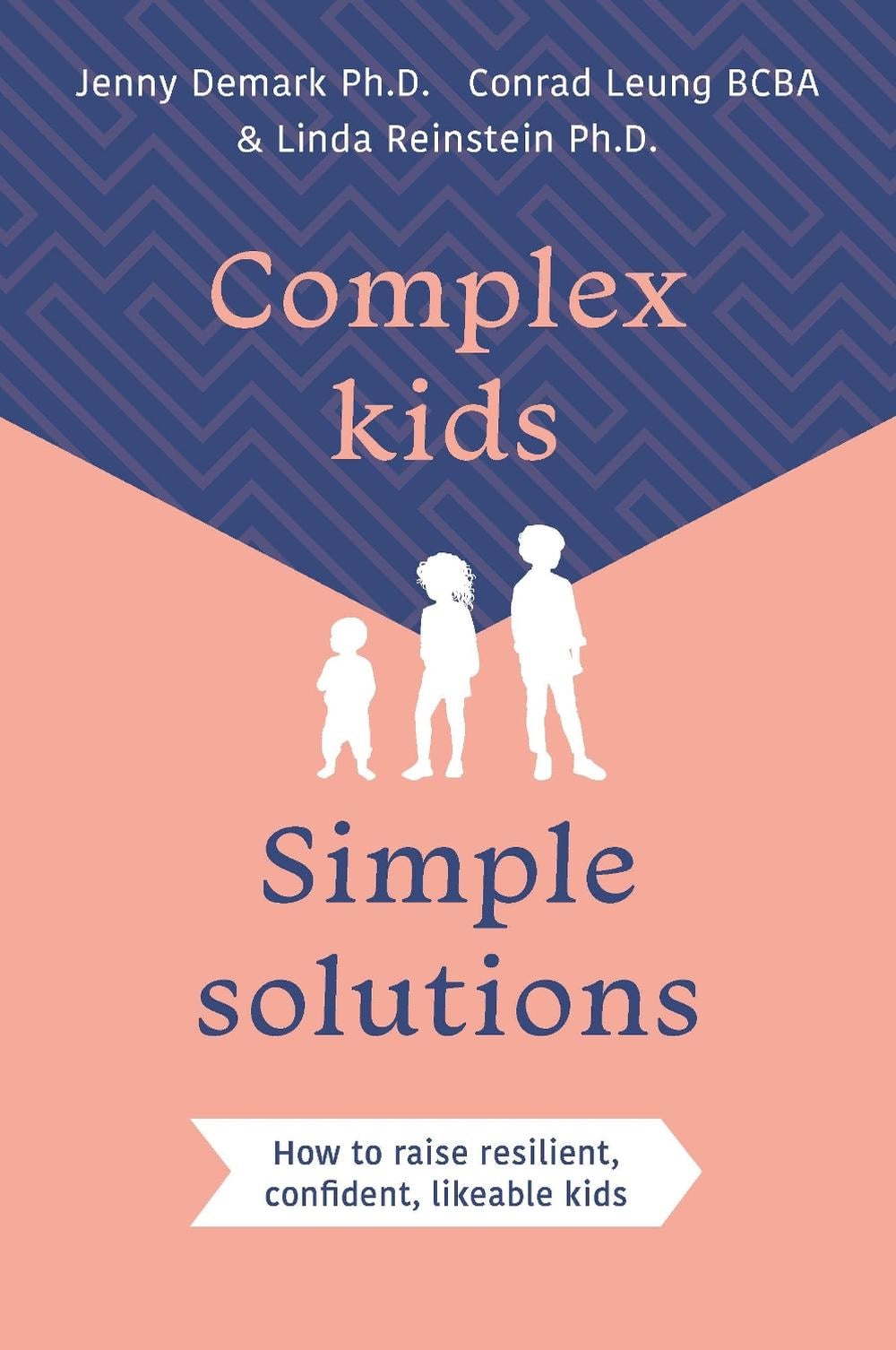 Complex Kids, Simple Solutions by Jenny Demark - ISBN: 9781923011250