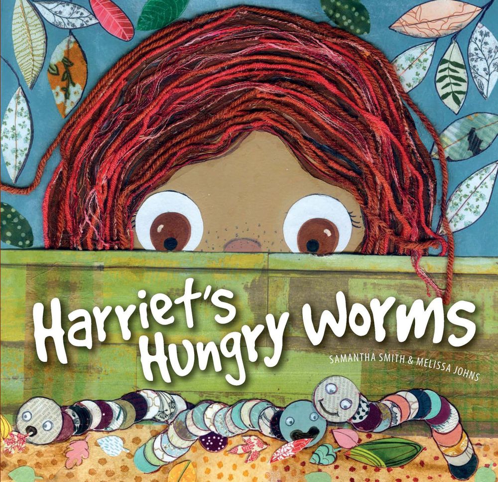 Harriet's Hungry Worms by Samantha Smith - ISBN: 9781923011410
