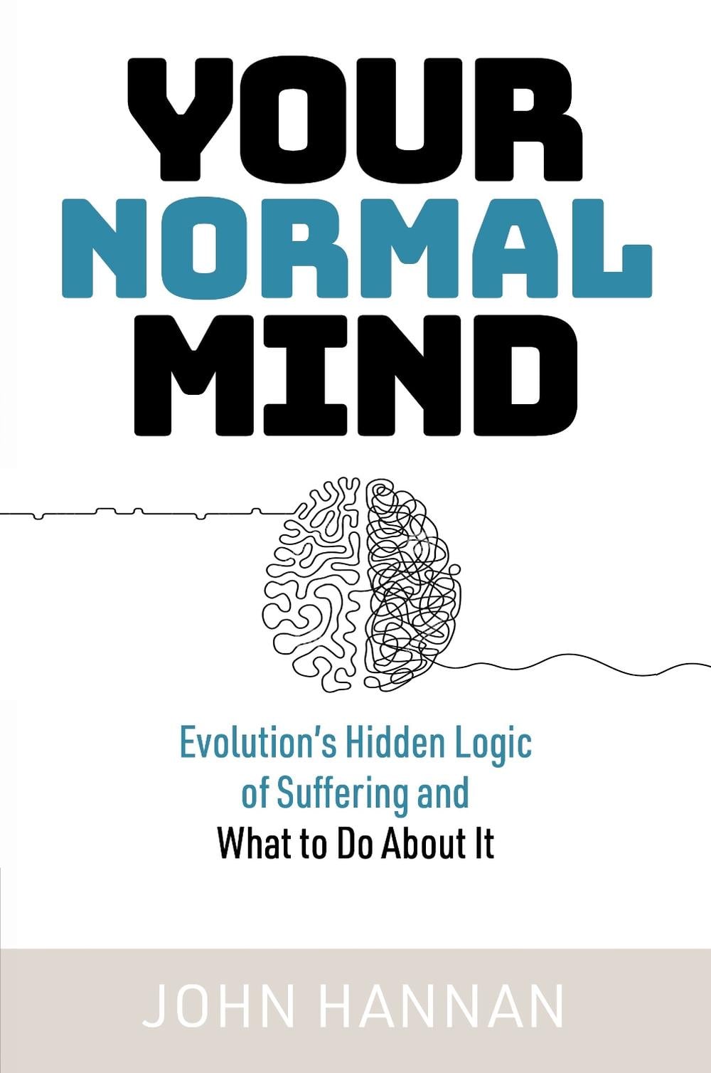 Your Normal Mind by John Hannan - ISBN: 9781923011632