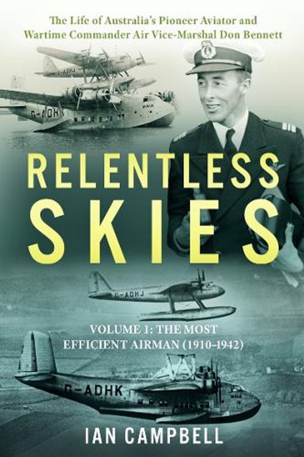 Relentless Skies by Ian Campbell - ISBN: 9781923020450