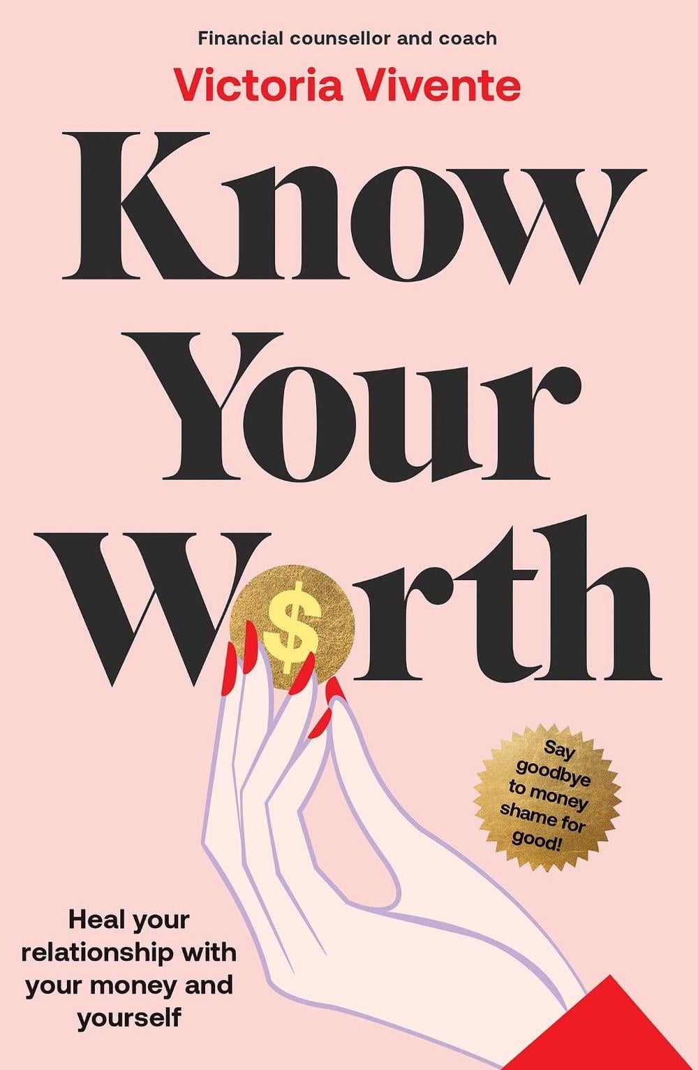 Know Your Worth by Victoria Vivente - ISBN: 9781923022430