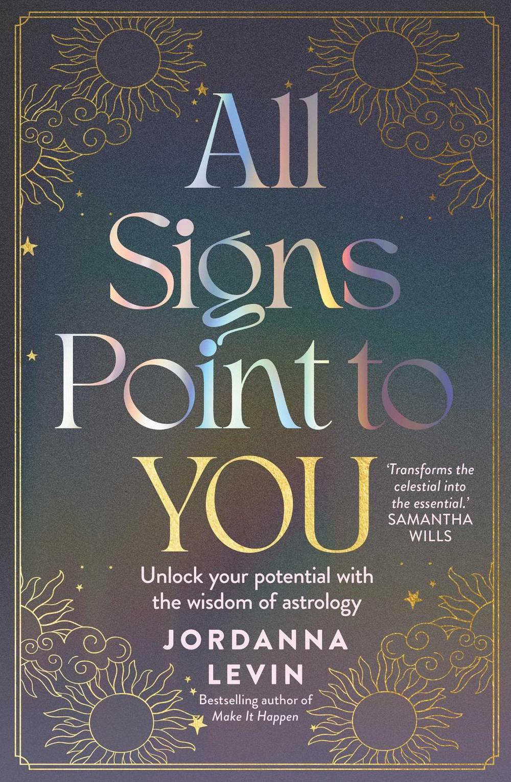 All Signs Point to You by Jordanna Levin - ISBN: 9781923022683