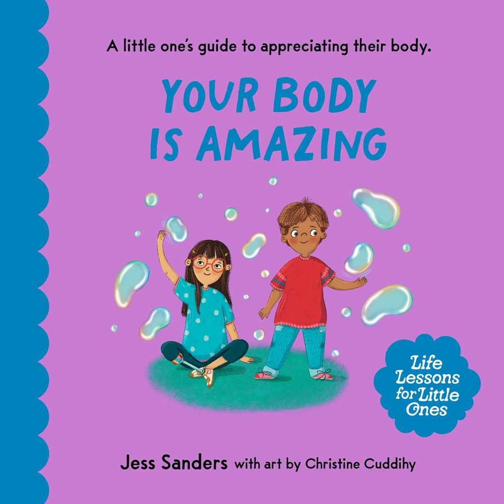 Life Lessons for Little Ones: Your Body Is Amazing by Christine Cuddihy - ISBN: 9781923022690