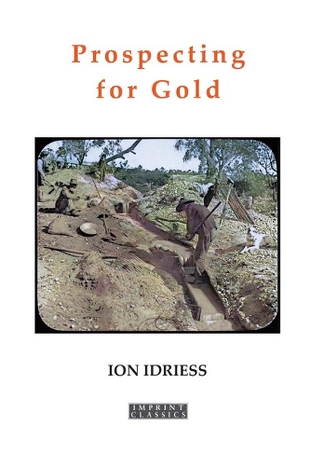 Prospecting for Gold, 9781923024618