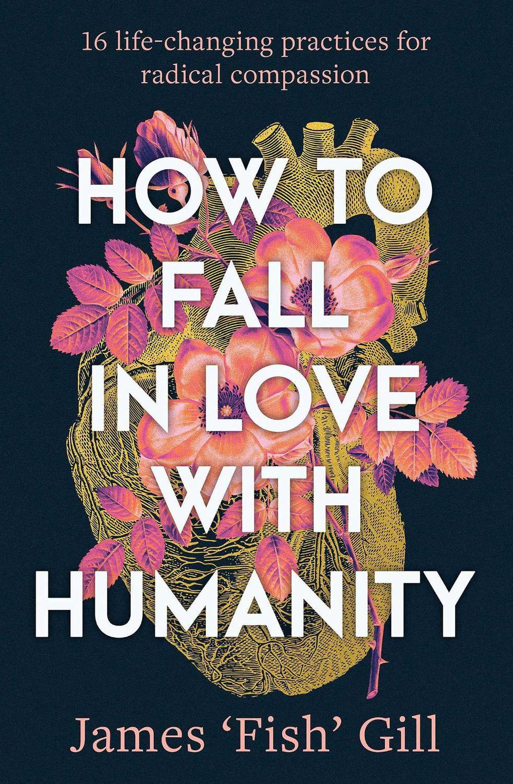 How to Fall in Love with Humanity, 9781923046313