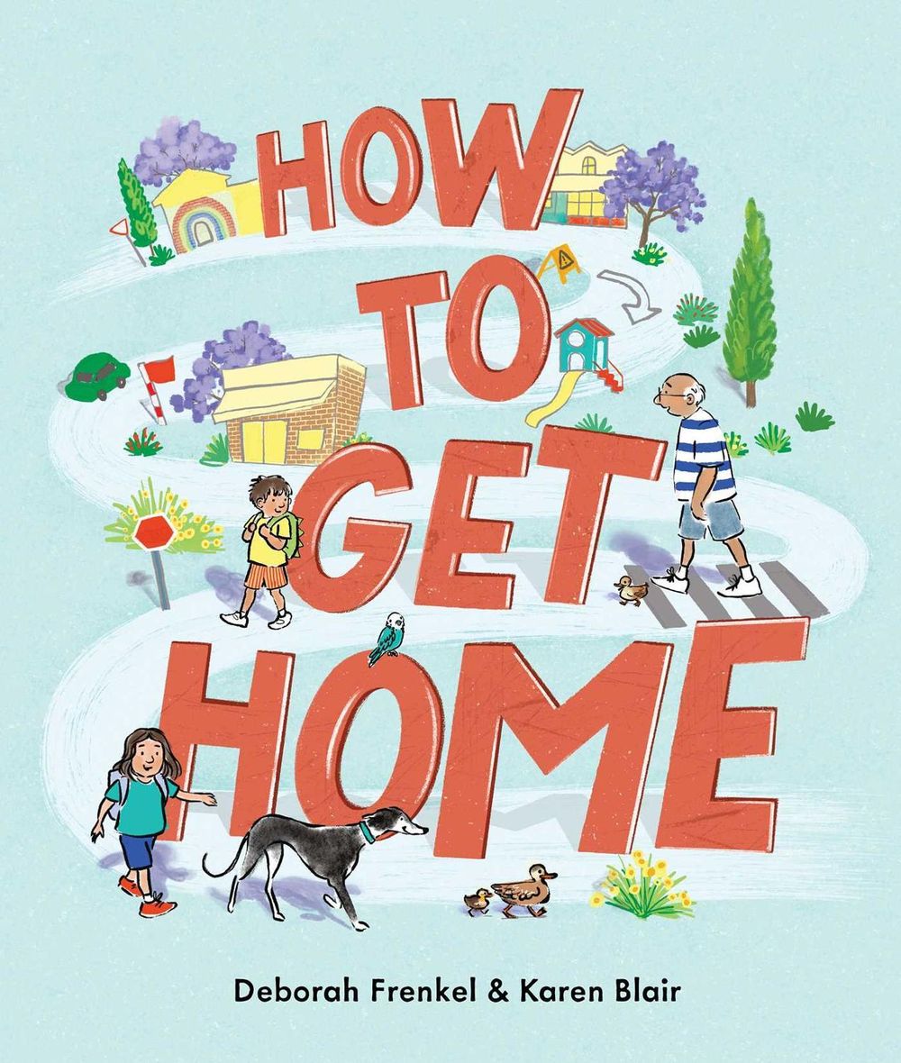 How to Get Home by Deborah Frenkel - ISBN: 9781923046801