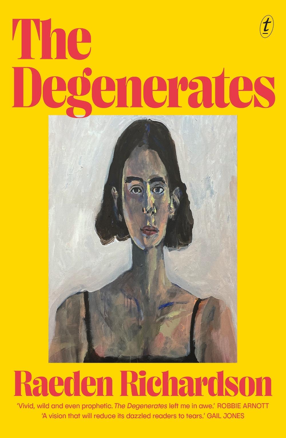 The Degenerates by Raeden Richardson - ISBN: 9781923058040