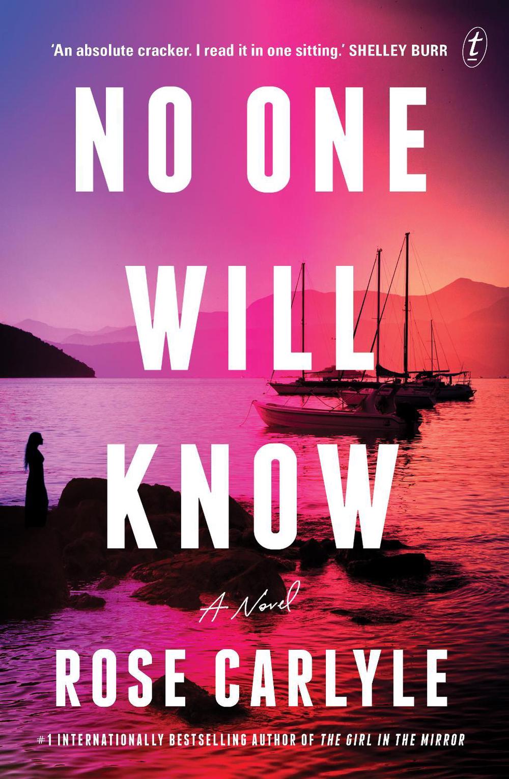 No One Will Know by Rose Carlyle - ISBN: 9781923058125