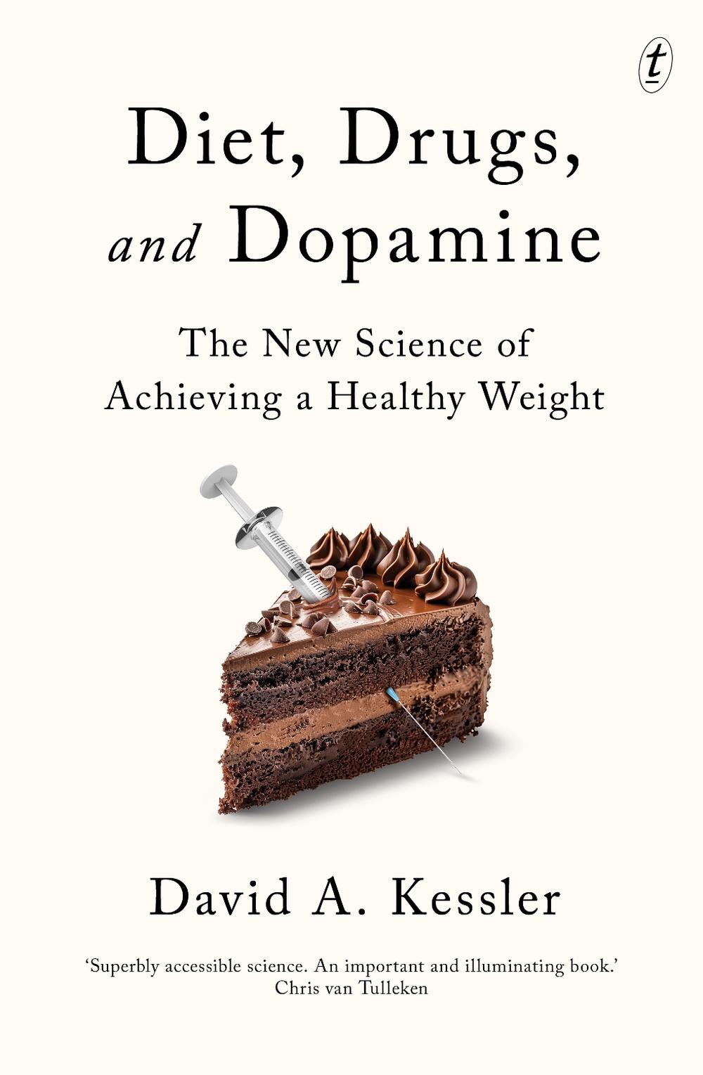 Diet, Drugs, and Dopamine, 9781923058590