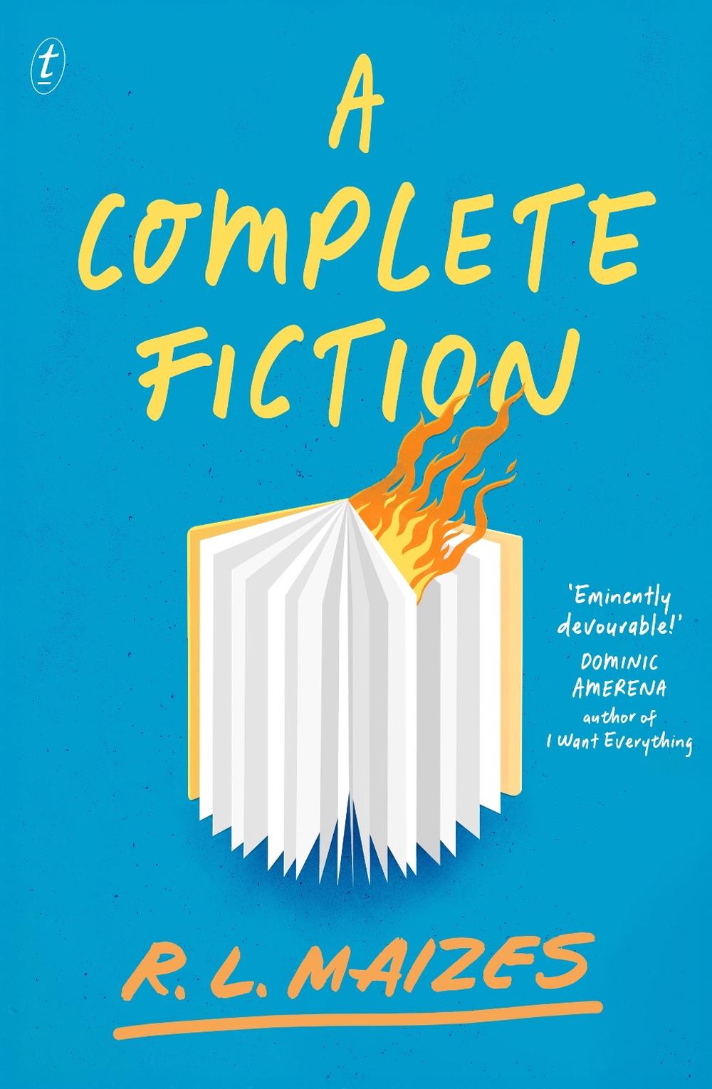 A Complete Fiction by R.L. Maizes - ISBN: 9781923058699
