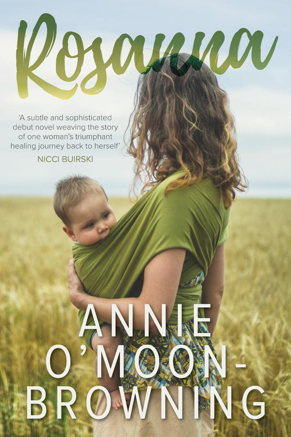 Rosanna by Annie O'Moon-Browning - ISBN: 9781923105096