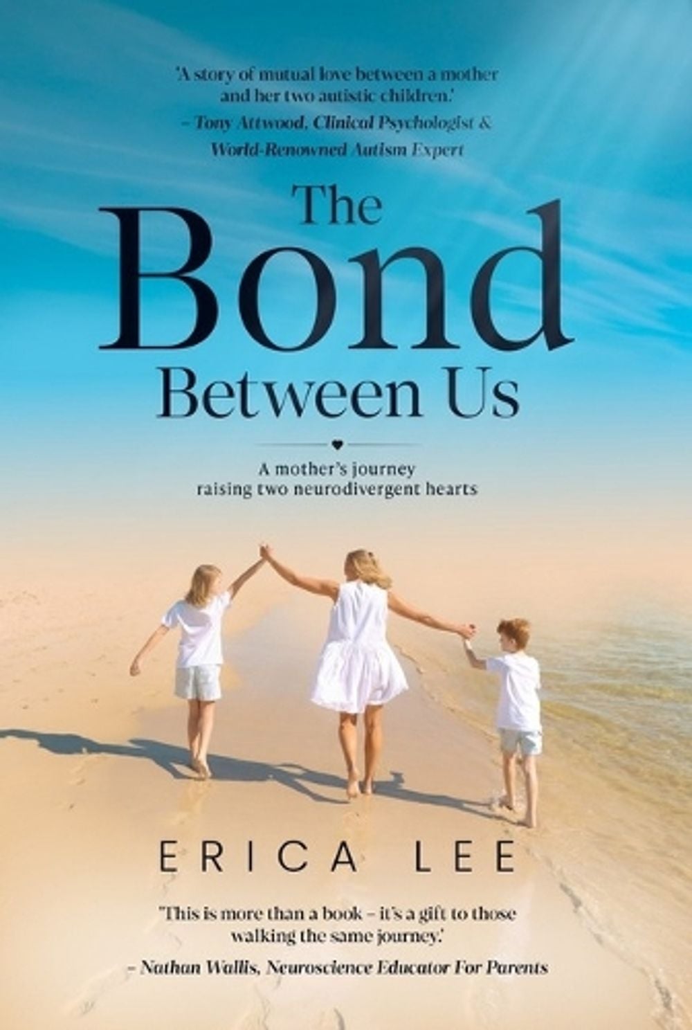 The Bond Between Us by Erica Lee - ISBN: 9781923105942