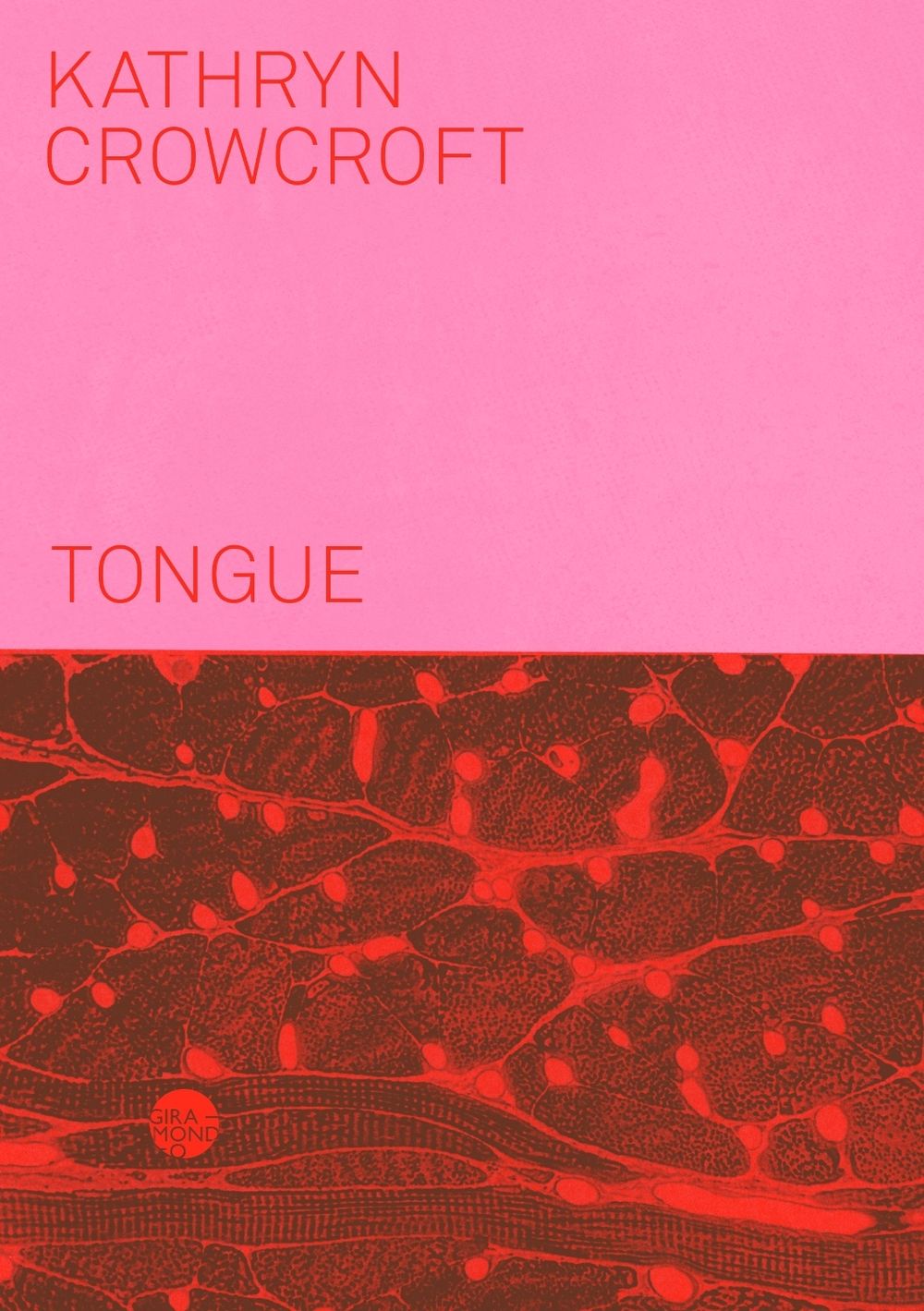 Tongue by Kathryn Crowcroft - ISBN: 9781923106765