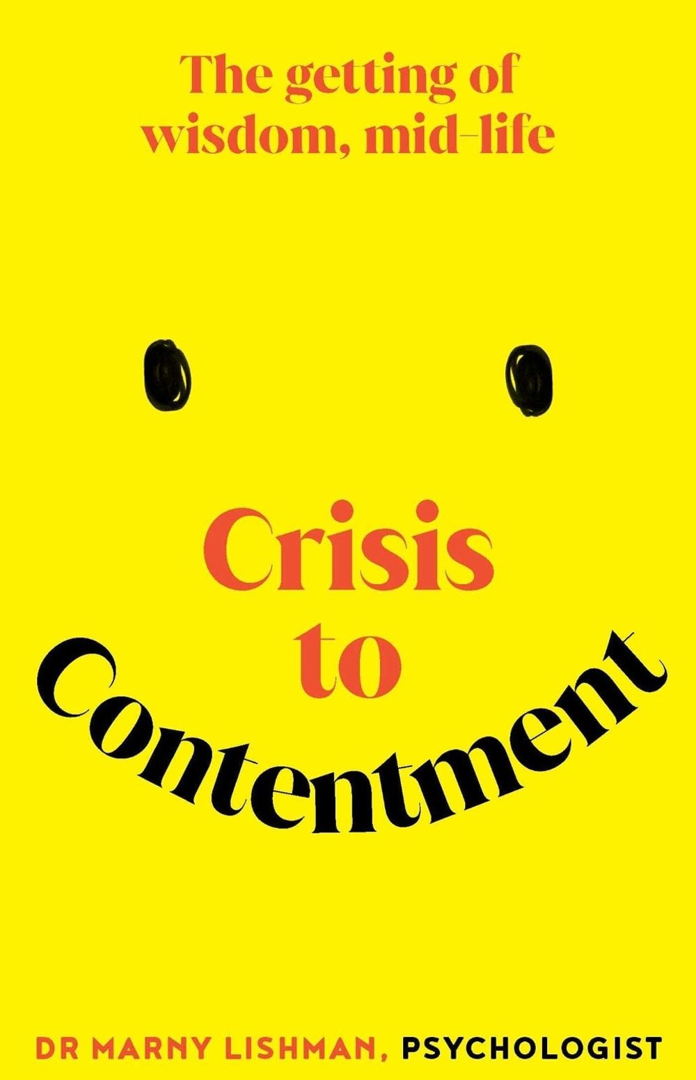 Crisis to Contentment by Marny Lishman - ISBN: 9781923135093