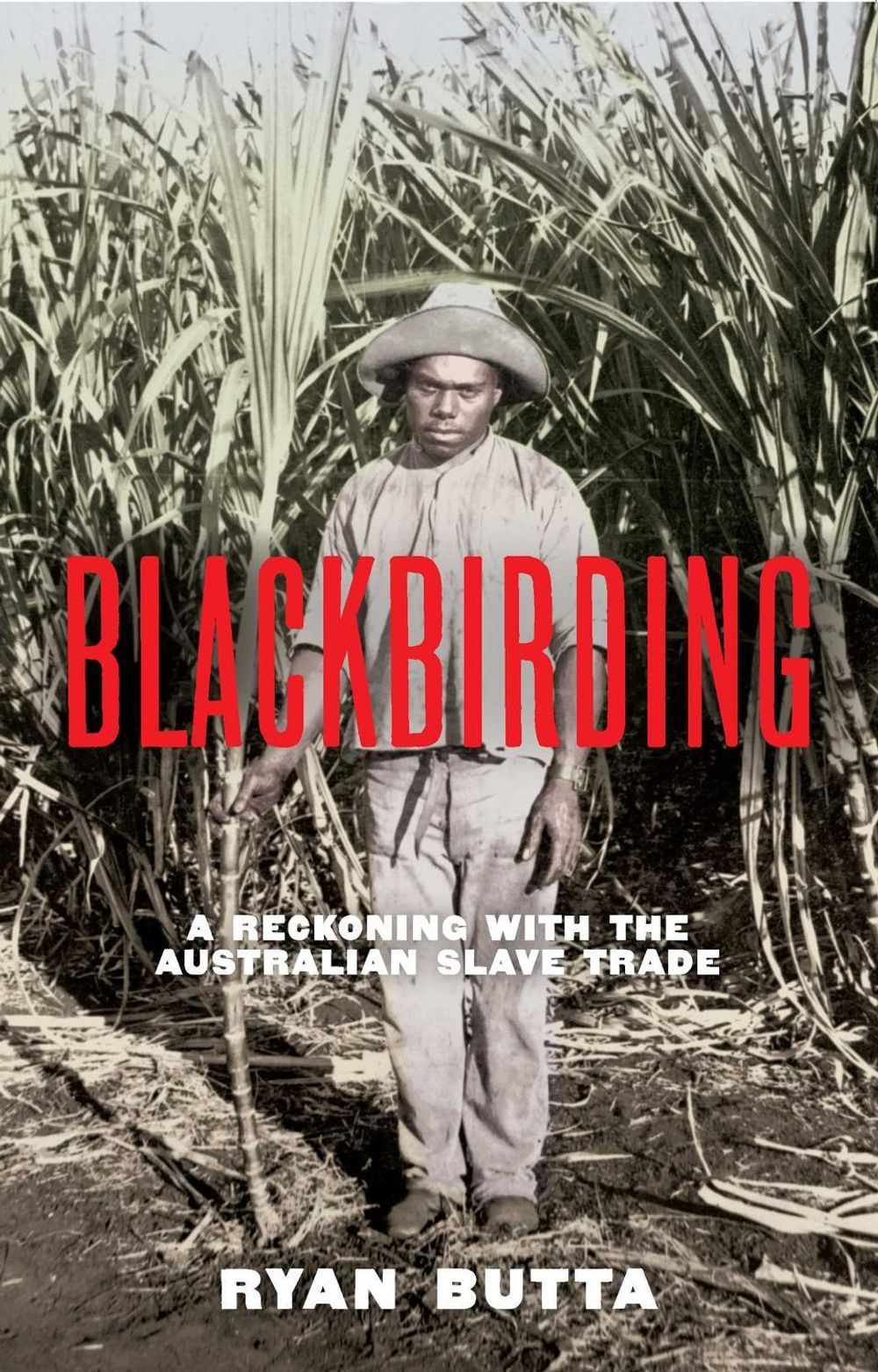 Blackbirding by Ryan Butta - ISBN: 9781923135703