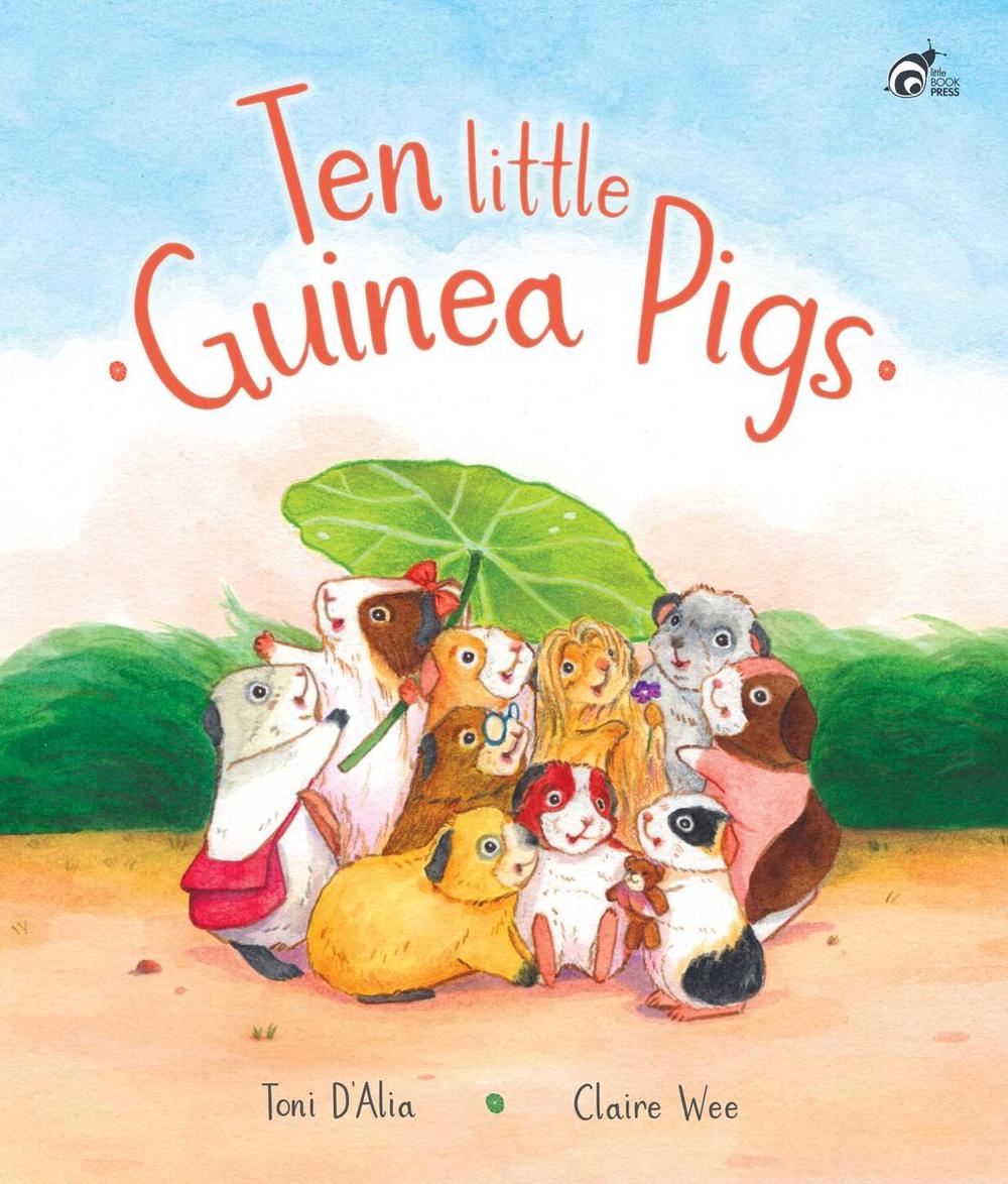 Ten Little Guinea Pigs by Claire Wee - ISBN: 9781923141124