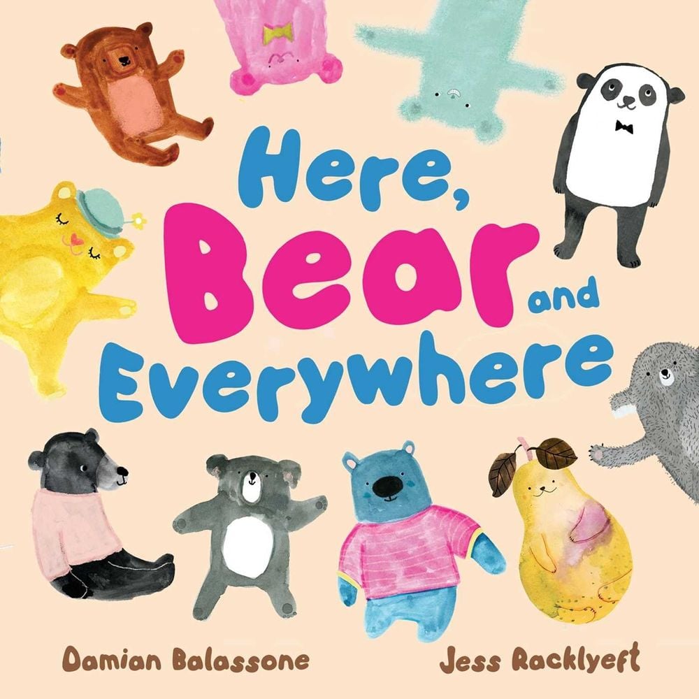 Here, Bear and Everywhere by Jess Racklyeft - ISBN: 9781923141261