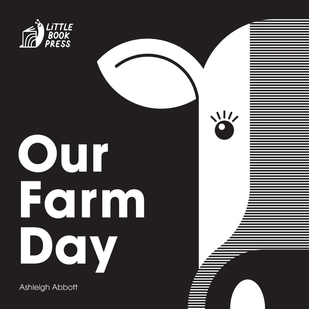 Our Farm Day by Ashleigh Abbott - ISBN: 9781923141667