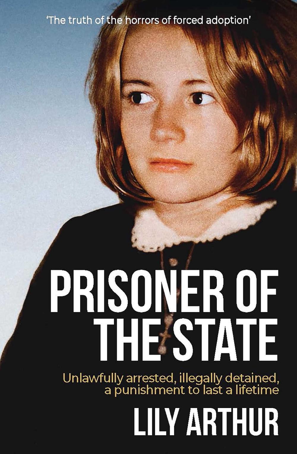 Prisoner of the State by Lily Arthur - ISBN: 9781923144910