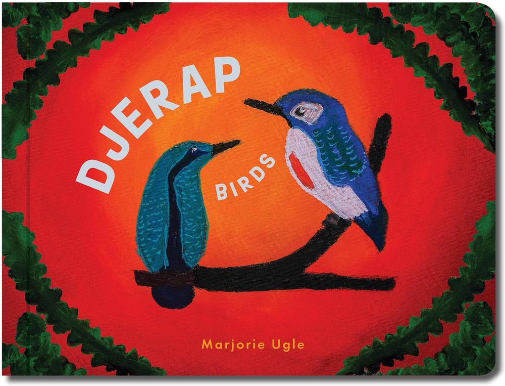 Djerap (Birds) by Marjorie Ugle - ISBN: 9781923179530
