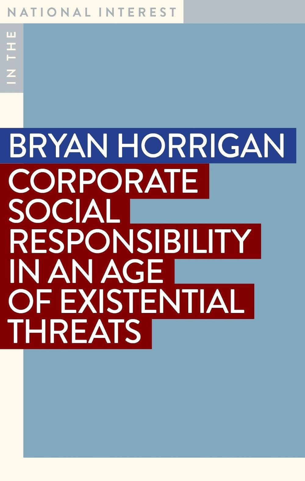 Corporate Social Responsibility in an Age of Existential Threats, 9781923192546