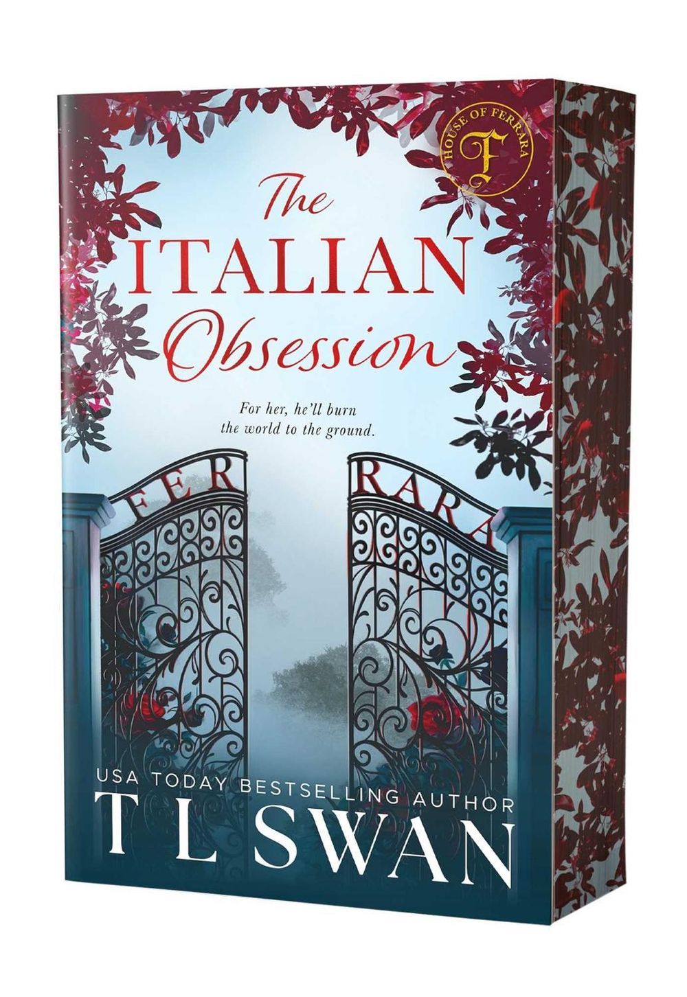 The Italian Obsession (House of Ferrara) by T.L. Swan - ISBN: 9781923232341