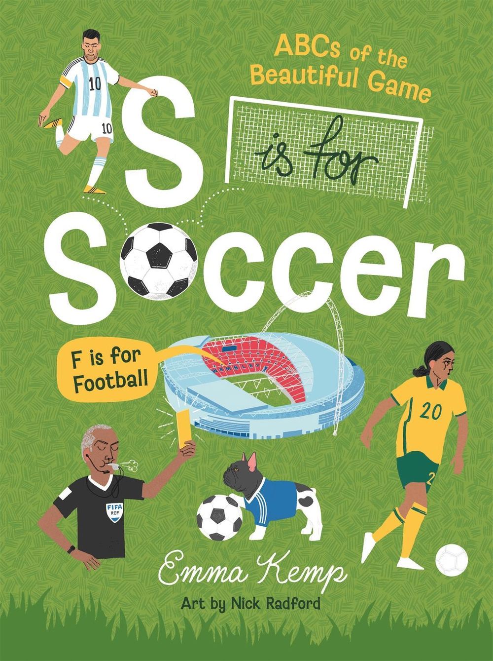 S is for Soccer, F is for Football by Emma Kemp - ISBN: 9781923239838