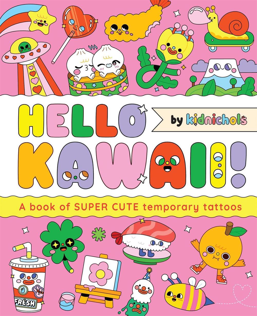 Hello Kawaii! by Kidnichols - ISBN: 9781923239883