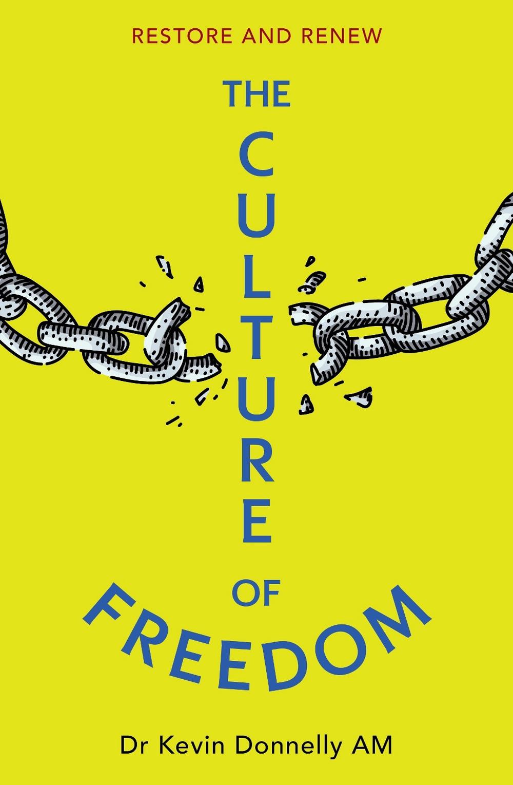 The Culture of Freedom, 9781923259102