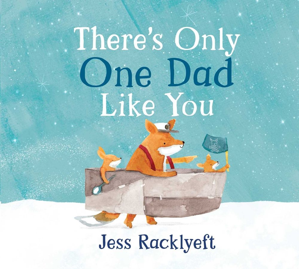 There's Only One Dad Like You by Jess Racklyeft - ISBN: 9781923293083
